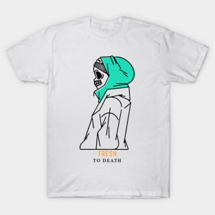 Fresh To Death T-Shirt